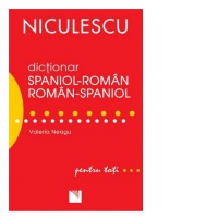 Dictionar spaniol-roman / roman-spaniol pentru toti (50.000 de cuvinte si expresii)