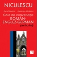 Ghid de conversatie trilingv roman-englez-german