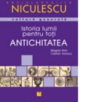 Istoria lumii pentru toti. Antichitatea