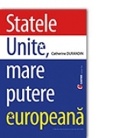 Statele Unite, mare putere europeana