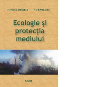 Ecologie si protectia mediului