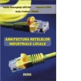 Arhitectura retelelor industriale locale (CD)