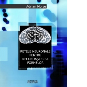 Retele neuronale pentru recunoasterea formelor (CD)