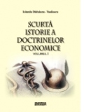 Scurta istorie a doctrinelor economice volumul 1