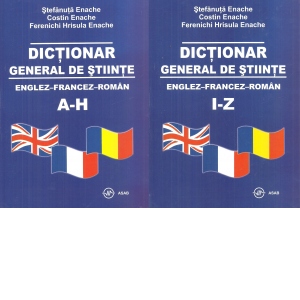Dictionar general de stiinte englez-francez-roman (2 volume)