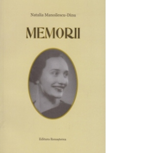 Memorii (Manoilescu-Dinu, Natalia)