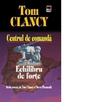 Echilibru de forte (vol.4 din seria Centrul de Comanda)