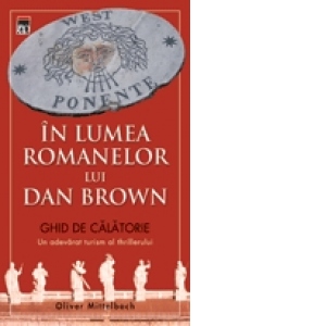 In lumea romanelor lui Dan Brown - ghid de calatorie