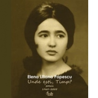 Unde esti, Timp? - Poezii - 1965–2005