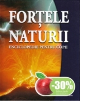 Fortele naturii. Enciclopedie pentru copii