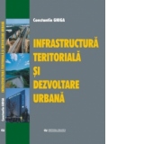 Infrastructura teritoriala si dezvoltarea urbana
