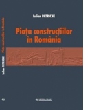 Piata constructiilor in Romania