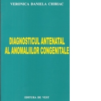 Diagnosticul antenatal al anomaliilor congenitale