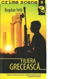 Filiera greceasca (crime scene 3)