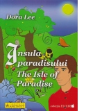 Insula Paradisului - The isle of Paradise