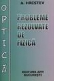 Optica - Probleme rezolvate de fizica