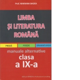 Limba si literatura romana pentru elevii de liceu - Clasa a IX-a