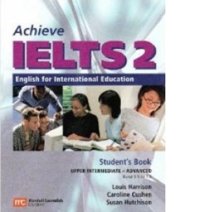Achieve IELTS 2 : Student s book : upper intermediate-advanced