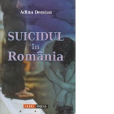 SUICIDUL IN ROMANIA