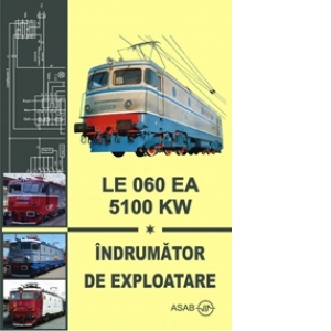 LE 060 EA 5100 KW - Indrumator de exploatare + planse