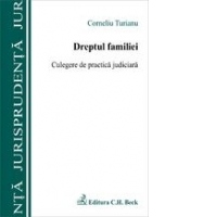 Dreptul familiei. Culegere de practica judiciara