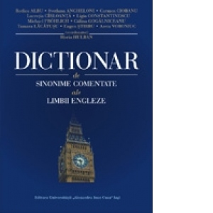 Dictionar de sinonime comentate ale limbii limbii engleze