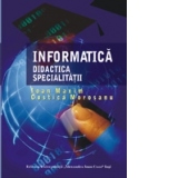 Informatica - Didactica specialitatii