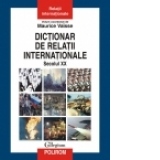 Dictionar de relatii internationale. Secolul XX