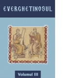 Everghetinosul - volumul III