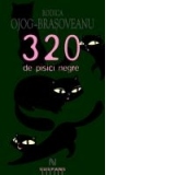 320 De Pisici Negre