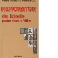 Memorator de istorie pentru clasa a 8 - a