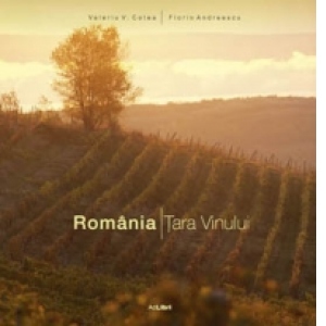 Romania - Tara Vinului (album in limba romana)