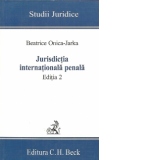 Jurisdictia internationala penala. Editia 2