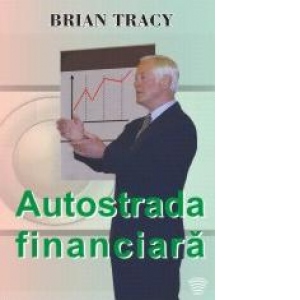 Autostrada financiara (Audiobook)