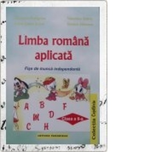 Limba romana, fise de munca independenta pentru clasa a II-a