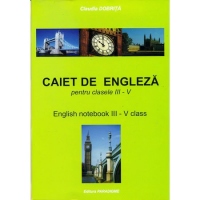 Caiet de engleza pentru clasele III-V