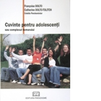 Cuvinte pentru adolescenti sau complexul homarului