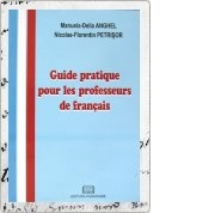 Guide pratique pour les proffeseurs de francais