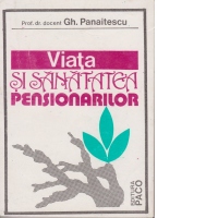 VIATA SI SANATATEA PENSIONARILOR