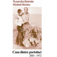 Casa dintre portolaci (2003-1972)