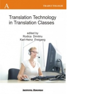 Translation Technology in Translation Classes