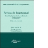 Revista de drept penal. Studii si practica judiciara (1994-2007) editia a 2-a