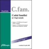 Codul familiei si 2 legi uzuale - actualizat 25 sept. 2009