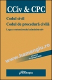 Codul civil. Codul de procedura civila. Legea contenciosului administrativ (Actualizat 3 aprilie 2009)