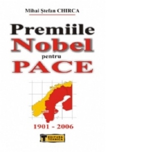 Premiile Nobel pentru pace (1901-2006)