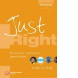 Just right - Elementary - Student s book (with CD)
