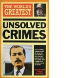The world's greatest unsolved crimes