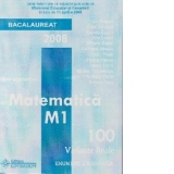 Bacalaureat 2008 - Matematica M1 - 100 variante finale (enunturi si rezolvari)