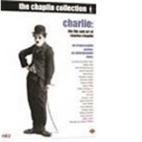 Charlie Chaplin: Viata si arta lui Charlie Chaplin