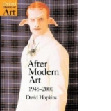 After Modern Art (1945 - 2000) - Oxford History of Art